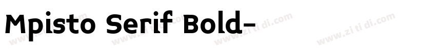 Mpisto Serif Bold字体转换
